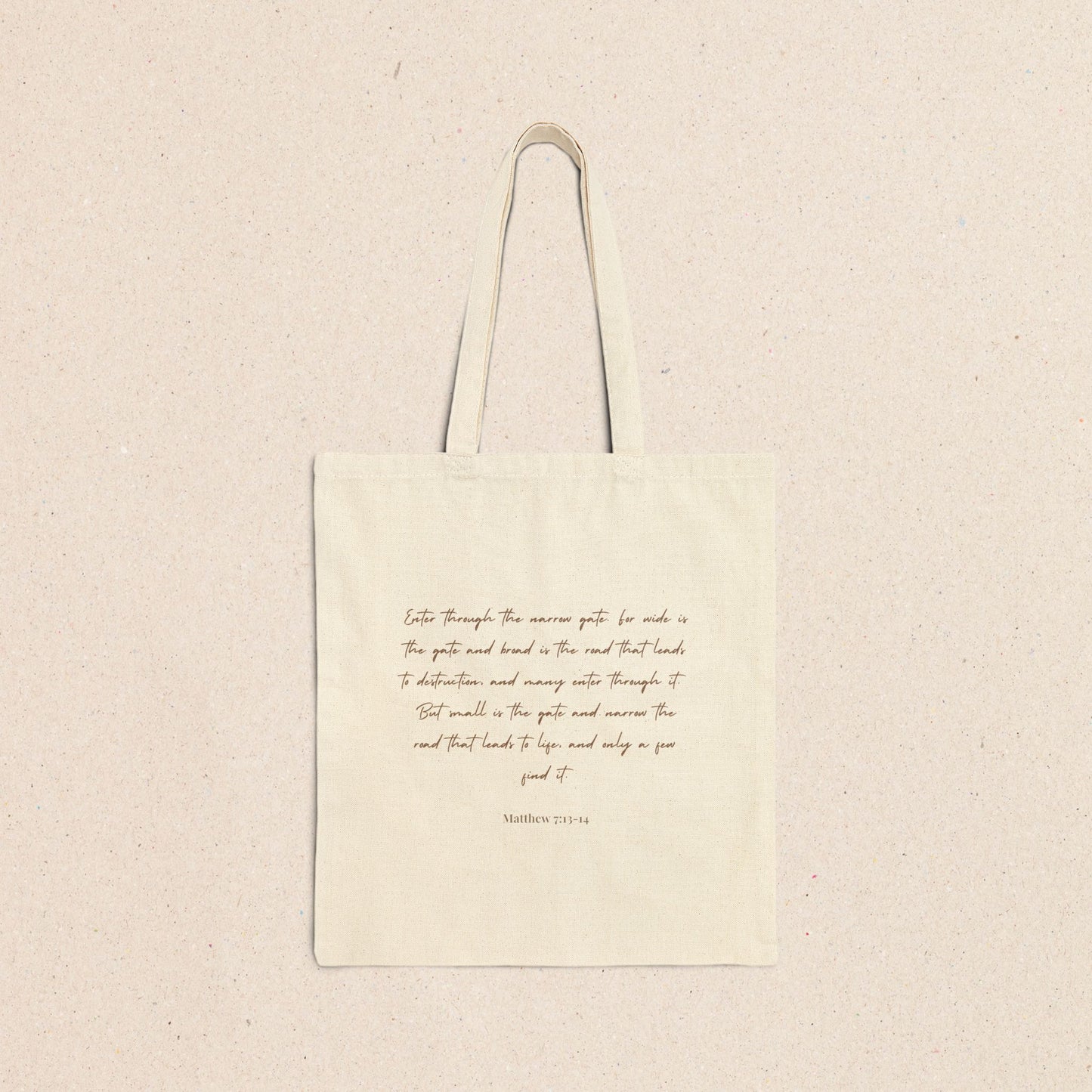 The Narrow Gate with Scripture Tote Bag | Matthew 7:13-14 |